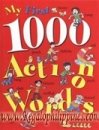 My First 1000 Action Words